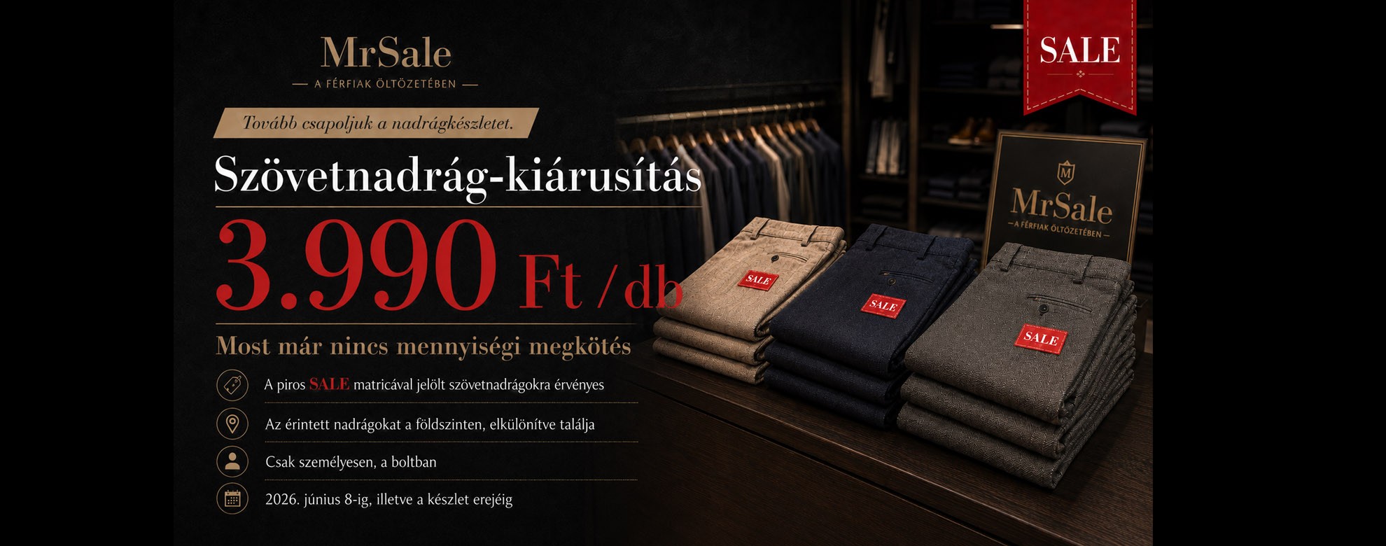Szövetnadrág-kiárusítás