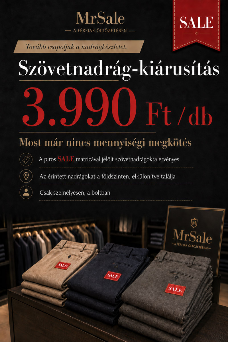 Szövetnadrág-kiárusítás